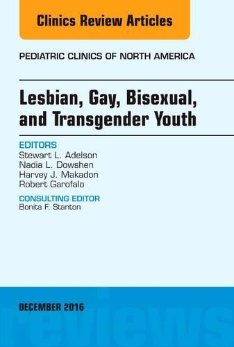 Paper book «Lesbian, Gay, Bisexual, and Transgender Youth, An Issue of Pediatric Clinics of North America», authors Harvey J. Makadon, Nadia L. Dowshen, Robert Garofalo, Stewart L. Adelson - фото №1
