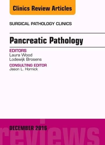 Паперова книга «Pancreatic Pathology, An Issue of Surgical Pathology Clinics» - фото №1