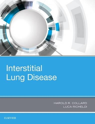 Паперова книга «Interstitial Lung Disease», авторів Гарольд Р. Коллард, Лука Річелді - фото №1