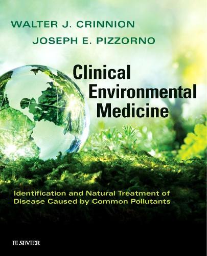 Бумажная книга «Clinical Environmental Medicine: Identification and Natural Treatment of Diseases Caused by Common Pollutants», авторов Джозеф Э. Пиццорно, Уолтер Дж. Криннион - фото №1