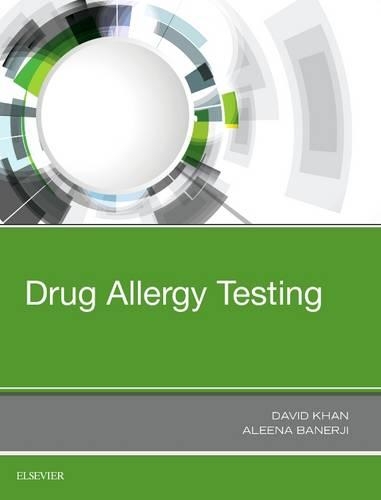 Паперова книга «Drug Allergy Testing», авторів Алена Банерджі, Девід Хан - фото №1