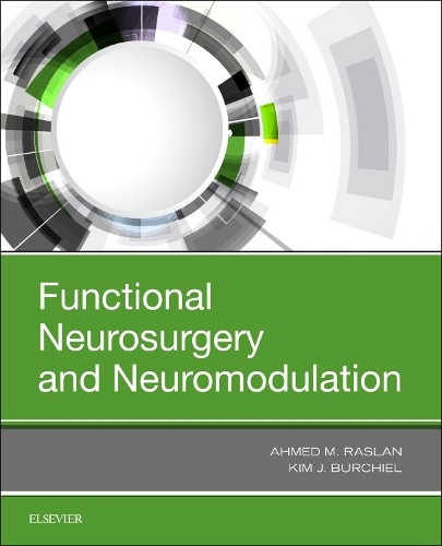 Паперова книга «Functional Neurosurgery and Neuromodulation», авторів Ахмед М. Раслан, Кім Джей Берчіл - фото №1