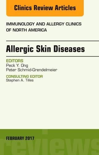 Бумажная книга «Allergic Skin Diseases, An Issue of Immunology and Allergy Clinics of North America», авторов Пек Ю. Онг, Питер Шмид-Грендельмайер - фото №1