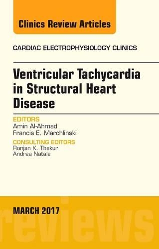 Паперова книга «Ventricular Tachycardia in Structural Heart Disease, An Issue of Cardiac Electrophysiology Clinics», авторів Амін Аль-Ахмад, Френсіс Е. Марчлінскі - фото №1