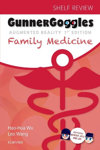 Бумажная книга «Gunner Goggles Family Medicine», авторов Хао-Хуа Ву, Лео Ванг - фото №1