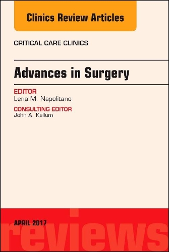 Бумажная книга «Advances in Surgery, An Issue of Critical Care Clinics», автор Лена М. Наполитано - фото №1