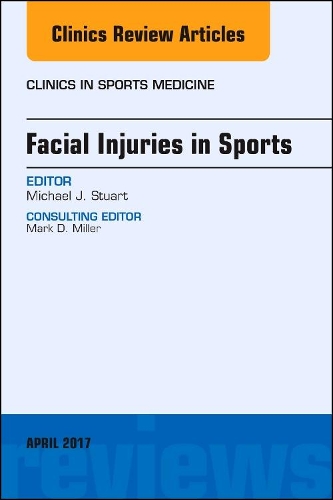 Бумажная книга «Facial Injuries in Sports, An Issue of Clinics in Sports Medicine», автор Майкл Дж. Стюарт - фото №1