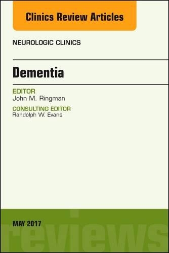 Бумажная книга «Dementia, An Issue of Neurologic Clinics», автор Джон М. Рингман - фото №1