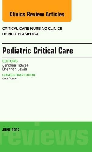 Бумажная книга «Pediatric Critical Care, An Issue of Critical Nursing Clinics», авторов Бреннан Льюис, Джеритея Тидвелл - фото №1