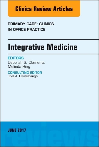 Бумажная книга «Integrative Medicine, An Issue of Primary Care: Clinics in Office Practice», авторов Анудж Шах, Дебора С. Клементс, Мелинда Ринг - фото №1