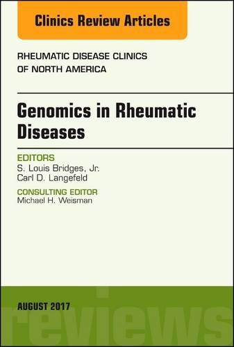 Бумажная книга «Genomics in Rheumatic Diseases, An Issue of Rheumatic Disease Clinics of North America», авторов Карл Д. Лангефельд, С. Луис Бриджес мл. - фото №1