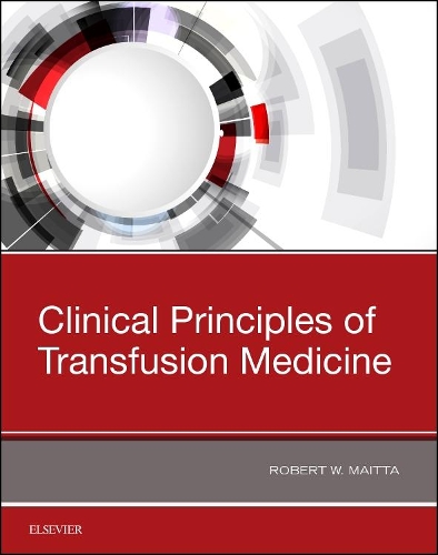 Бумажная книга «Clinical Principles of Transfusion Medicine», автор Роберт В. Майтта - фото №1