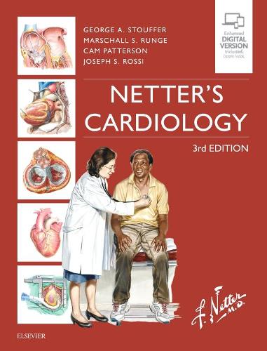 Бумажная книга «Netter's Cardiology», авторов Кэм Паттерсон, Джордж Стауффер, Джозеф С. Росси, Маршалл С. Рунге - фото №1