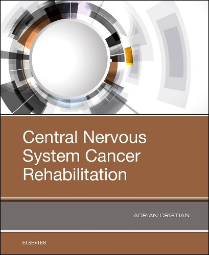 Бумажная книга «Central Nervous System Cancer Rehabilitation», автор Адриан Кристиан - фото №1