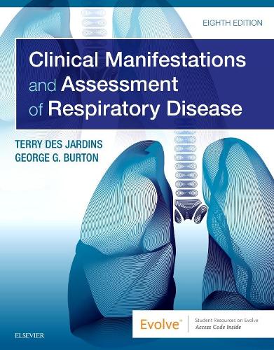Бумажная книга «Clinical Manifestations and Assessment of Respiratory Disease», авторов Джордж Г. Бартон, Терри Де Жарден - фото №1