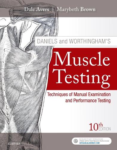 Паперова книга «Daniels and Worthingham's Muscle Testing: Techniques of Manual Examination and Performance Testing», авторів Дейл Аверс, Мерібет Браун - фото №1
