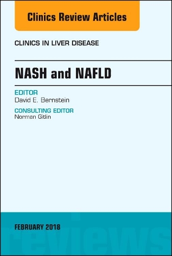 Паперова книга «NASH and NAFLD, An Issue of Clinics in Liver Disease», автор Девід Бернштейн - фото №1