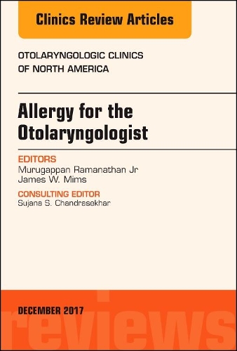 Бумажная книга «Allergy for the Otolaryngologist, An Issue of Otolaryngologic Clinics of North America», авторов Джеймс Уитман Мимс, Муругаппан Раманатан младший - фото №1