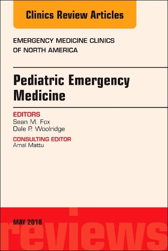Бумажная книга «Pediatric Emergency Medicine, An Issue of Emergency Medicine Clinics of North America», авторов Дейл П. Вулридж, Шон М. Фокс - фото №1