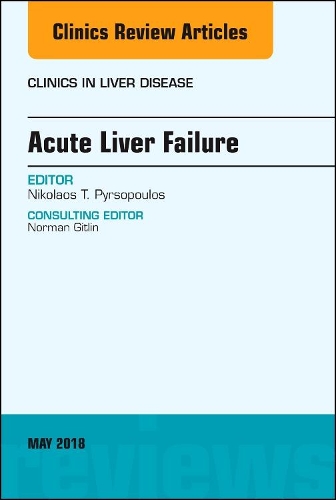 Бумажная книга «Acute Liver Failure, An Issue of Clinics in Liver Disease», автор Николаос Т. Пирсопулос - фото №1