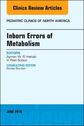 Бумажная книга «Inborn Errors of Metabolism, An Issue of Pediatric Clinics of North America», авторов Айман В. Эль-Хаттаб, Вернон Рид Саттон - фото №1