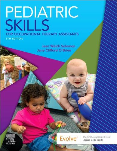 Бумажная книга «Pediatric Skills for Occupational Therapy Assistants», автор Жан В. Соломон - фото №1