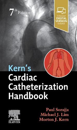 Бумажная книга «Kern's Cardiac Catheterization Handbook», авторов Майкл Джей Лим, Мортон Дж. Керн, Пол Сораджа - фото №1