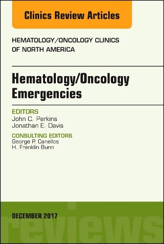 Бумажная книга «Hematology/Oncology Emergencies, An Issue of Hematology/Oncology Clinics of North America», авторов Джон К. Перкинс, Джонатан Э. Дэвис - фото №1