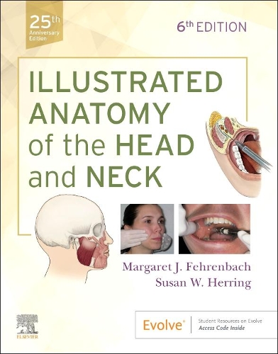 Бумажная книга «Illustrated Anatomy of the Head and Neck», авторов Маргарет Дж. Фехренбах, Сьюзан В. Херринг - фото №1