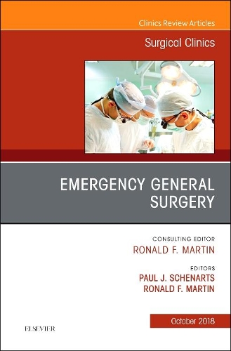 Бумажная книга «Emergency General Surgery, An Issue of Surgical Clinics», авторов Пол Дж. Шенартс, Рональд Ф. Мартин - фото №1