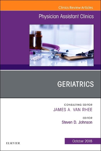 Бумажная книга «Geriatrics, An Issue of Physician Assistant Clinics», автор Стивен Г. Джонсон - фото №1