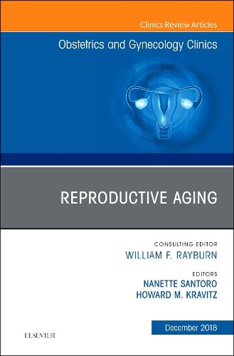 Паперова книга «Reproductive Aging, An Issue of Obstetrics and Gynecology Clinics», авторів Говард Кравіц, Нанетт Санторо - фото №1