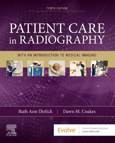Паперова книга «Patient Care in Radiography: With an Introduction to Medical Imaging», авторів Дон М. Коукс, Рут Енн Ерліх - фото №1