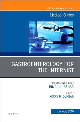 Бумажная книга «Gastroenterology for the Internist, An Issue of Medical Clinics of North America», автор Керри Б. Данбар - фото №1