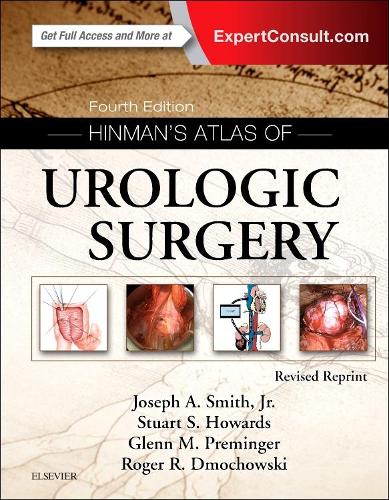 Бумажная книга «Hinman's Atlas of Urologic Surgery Revised Reprint», авторов Гленн М. Премингер, Джозеф А. Смит мл., Роджер Р. Дмоховски, Стюарт С. Ховардс - фото №1