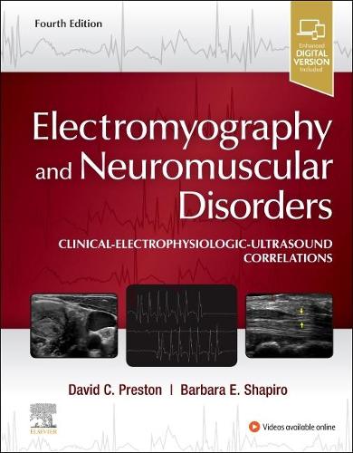 Паперова книга «Electromyography and Neuromuscular Disorders: Clinical-Electrophysiologic-Ultrasound Correlations», авторів Барбара Е. Шапіро, Девід К. Престон - фото №1