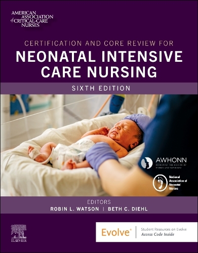 Бумажная книга «Certification and Core Review for Neonatal Intensive Care Nursing», автор AACN - фото №1