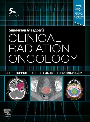 Паперова книга «Gunderson and Tepper's Clinical Radiation Oncology», автор Джоел Е. Теппер - фото №1