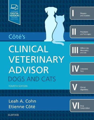 Бумажная книга «Cote's Clinical Veterinary Advisor: Dogs and Cats», авторов Этьен Коте, Лия Кон - фото №1