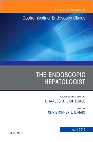 Паперова книга «The Endoscopic Hepatologist, An Issue of Gastrointestinal Endoscopy Clinics», автор Крістофер Дж. Ді Майо - фото №1