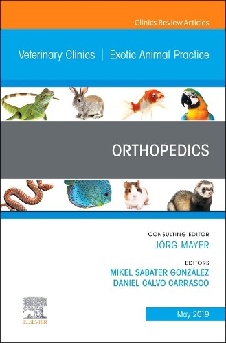 Бумажная книга «Orthopedics, An Issue of Veterinary Clinics of North America: Exotic Animal Practice», авторов Дэниел Кальво Карраско, Микель Сабатер Гонсалес - фото №1