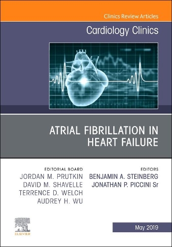 Бумажная книга «Atrial Fibrillation in Heart Failure, An Issue of Cardiology Clinics», авторов Бенджамин Штейнберг, Джонатан Пол Пиччини - фото №1