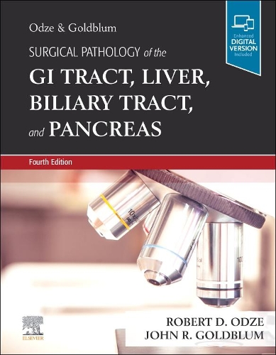 Бумажная книга «Surgical Pathology of the GI Tract, Liver, Biliary Tract and Pancreas», авторов Джон Р. Голдблюм, Роберт Д. Одзе - фото №1