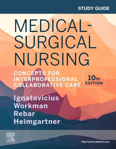 Паперова книга «Study Guide for Medical-Surgical Nursing: Concepts for Interprofessional Collaborative Care», авторів Донна Д. Ігнатавічюс, Лінда А. Лачаріті, М. Лінда Воркман - фото №1