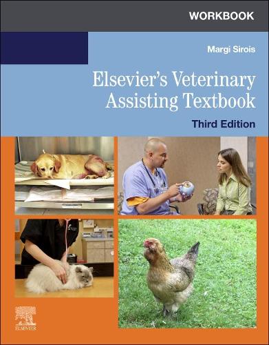 Бумажная книга «Workbook for Elsevier's Veterinary Assisting Textbook», автор Марджи Сируа - фото №1