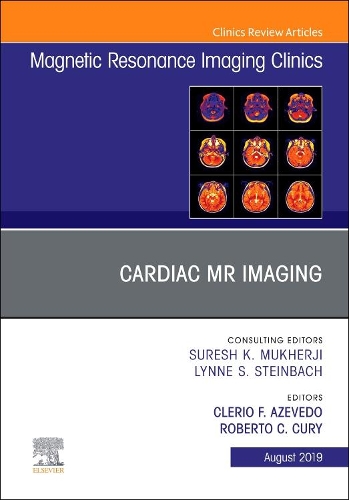 Бумажная книга «Cardiac MR Imaging, An Issue of Magnetic Resonance Imaging Clinics of North America», авторов Эрио Азеведо, Роберто Кьюри - фото №1