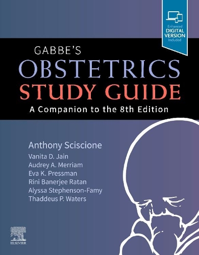 Паперова книга «Gabbe's Obstetrics Study Guide: A Companion to the 8th Edition», автор Ентоні Сціссьоне - фото №1