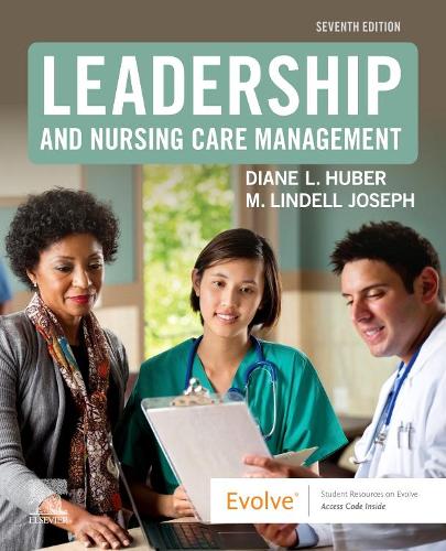 Бумажная книга «Leadership and Nursing Care Management», авторов Диана Хубер, М. Линделл Джозеф - фото №1