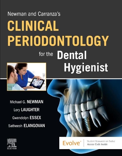 Бумажная книга «Newman and Carranza's Clinical Periodontology for the Dental Hygienist», авторов Гвендолин Эссекс, Лори Лотер, Майкл Г. Ньюман, Сатхиш Элангован - фото №1