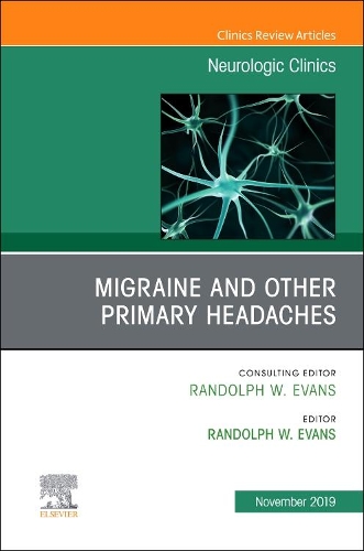 [object Object] «Migraine and other Primary Headaches, An Issue of Neurologic Clinics», автор Рендольф В. Еванс - фото №1